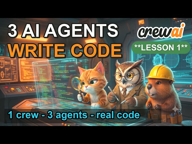How 3 AI Agents Write Code Together — CrewAI Crash Course (Lesson 1)