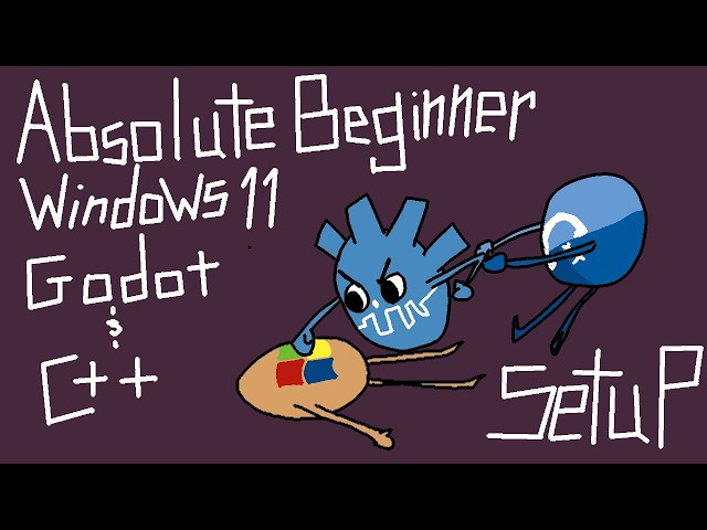 Pure C++ for Godot - 01 - Windows Dev Setup for Absolute Beginners