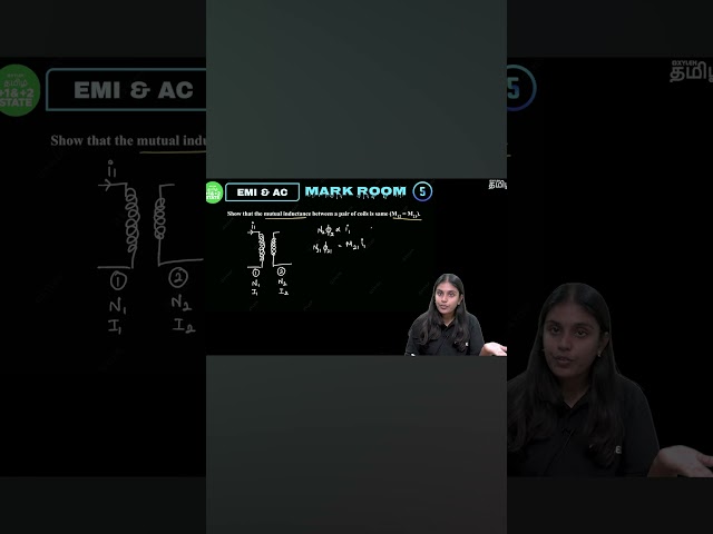 📑 MARK ROOM🔥 Mutual Inductance of a Pair of Coils  #class12physics  #xylemstate11and12tamil