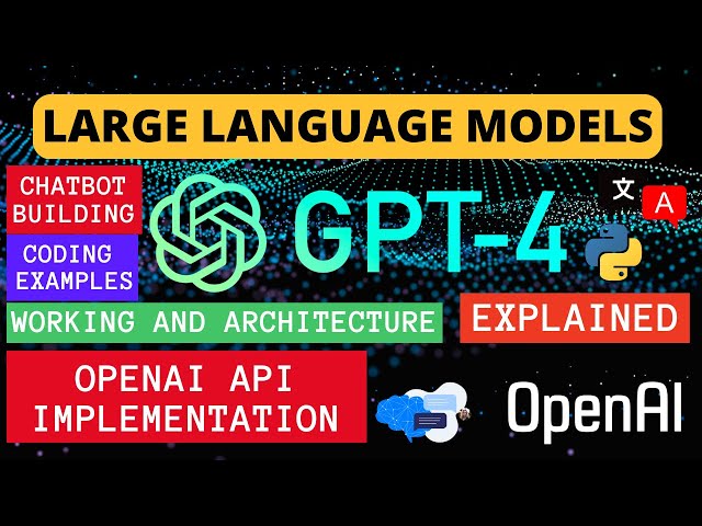 Large Language Models Explained and ChatGPT GPT-4 Architecture and Working | Python + OpenAI API