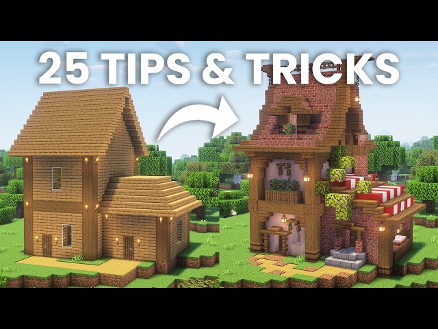 25 Tips & Tricks I Wish I Knew Before I Started Building in Minecraft