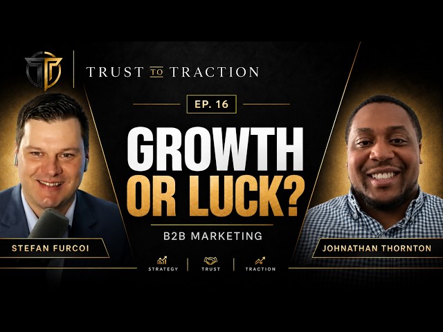 B2B Marketing: Why Revenue Can Mislead You | Johnathan Thornton | Ep 16