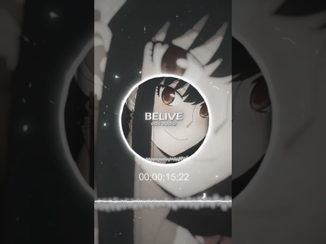 BELIVE · N1VALL - [edit audio] #tiktokremix #music #audioedit #anime #editaudio #edit #editaudios