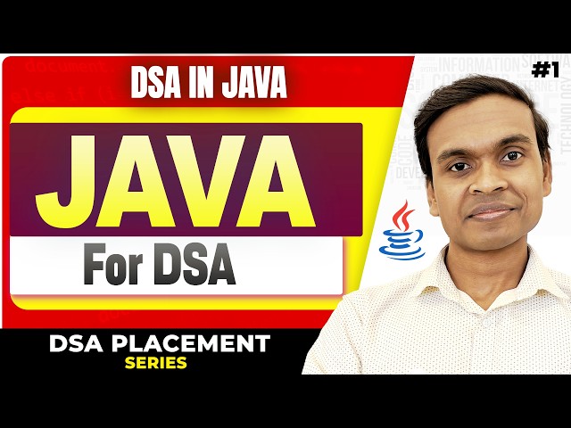 DSA in Java Full Course 2026 🔥 | Java for Coding Interviews & Placements (Beginner to Advanced)