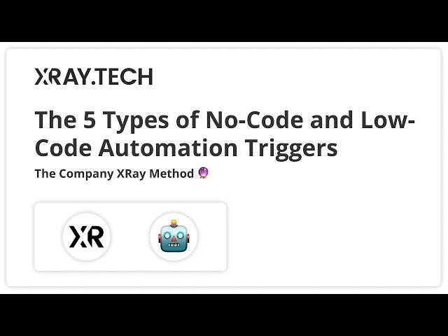The 5 Different Types of No-code and Low-code Automation Triggers