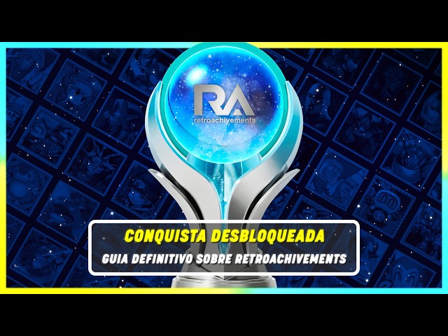 The ULTIMATE RetroAchievements Guide: Levelling Up Your Nostalgia!