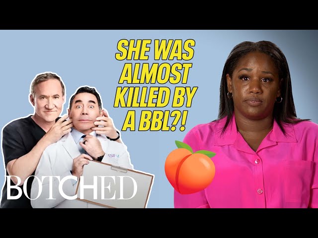 Destiny Almost DIED From An Infected BBL?! (Before & After) | Botched | E!