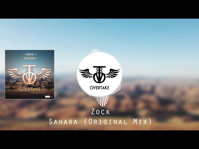 Zock - Sahara (Original Mix)