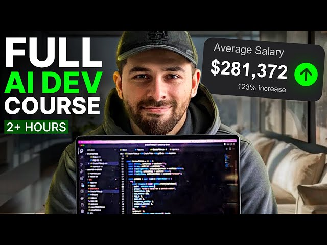 Become an AI Developer in 2025 (Free Course, 2+ Hours)