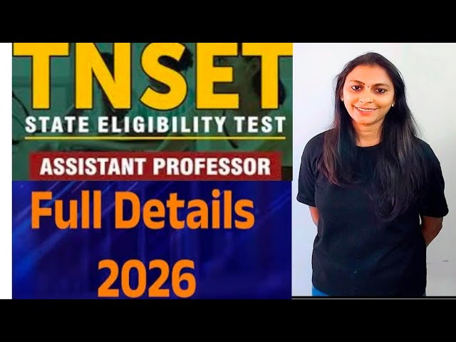 TNSET 2026 | Eligibility | Exam | Dates | Syllabus | In Tamil | Complete Update Details | TNSET 2026