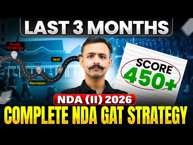 NDA GAT STRATEGY for NDA 2026 to score 450+ Marks 🎯🔥Complete 3 Months Roadmap for NDA 2 2026 ✅ #nda