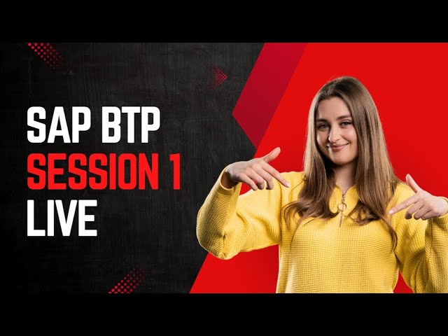 SAP BTP , Business Technology Platform 2026