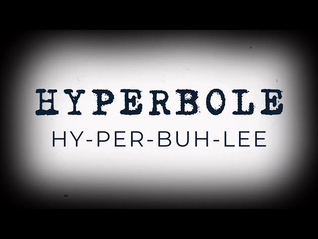 How to pronounce HYPERBOLE?