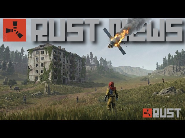 Satellite Crash Can Destroy Bases, Rentable Apartments & New Monument Features | RUST NEWS