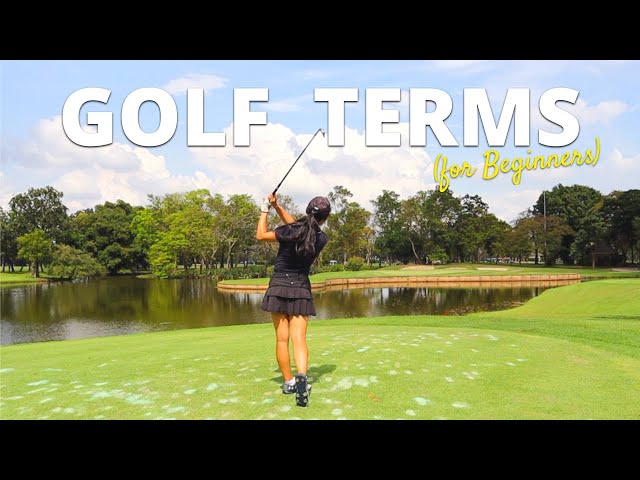 Golf Terminology for Beginners | Beginner's Guide