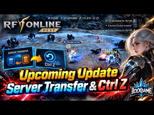 RF Online Next Upcoming Update Server Transfer & Ctrl Z