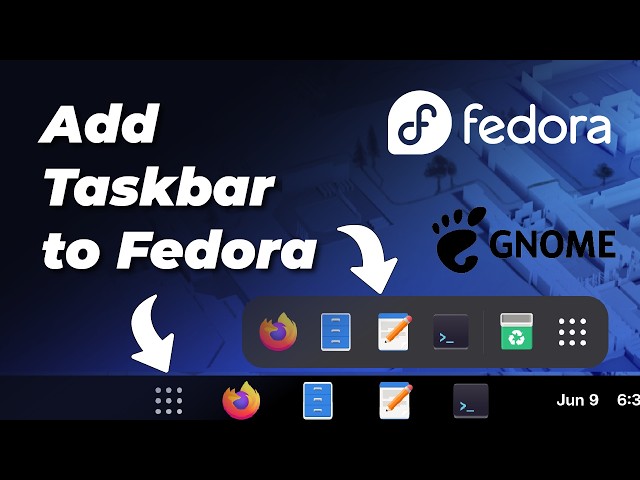 How to Add a Taskbar to Fedora 44 GNOME Desktop (Step-by-Step)