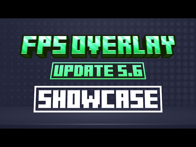 Fps Overlay! 5.6 Update Showcase - Overlay Mod (JAVA)