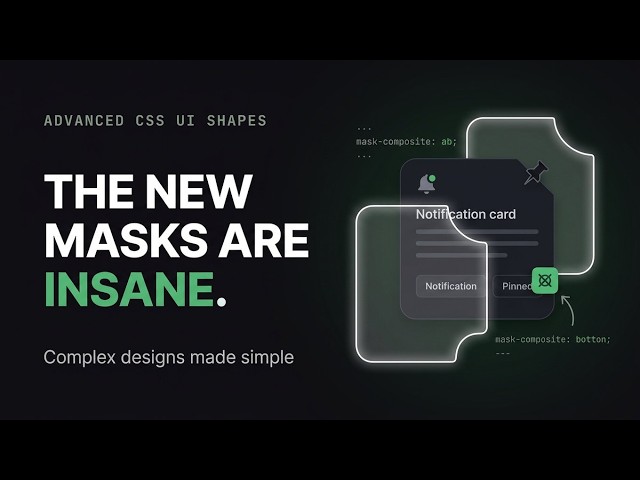 Modern CSS Masking: Build Advanced UI Shapes Without Extra Elements