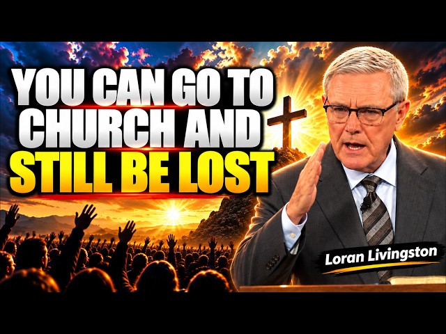 Puedes ir a la iglesia y seguir estando perdido: ¿estás verdaderamente salvo? | Pastor Loran Livi...