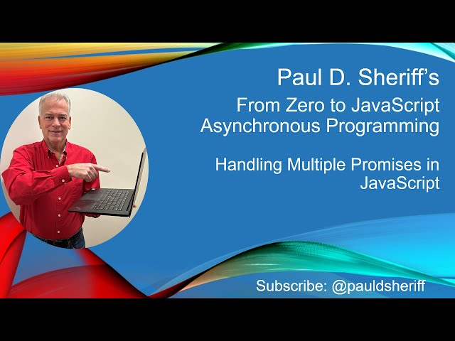 Lesson 6: Handling Multiple Promises in JavaScript