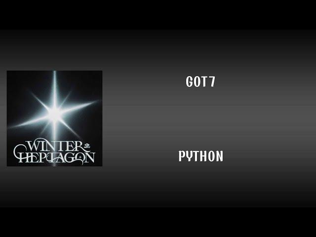 EASY LYRICS | GOT7 - PYTHON