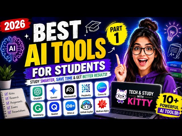 Best AI Tools for Students in 2026 Part-1 tech with kitty