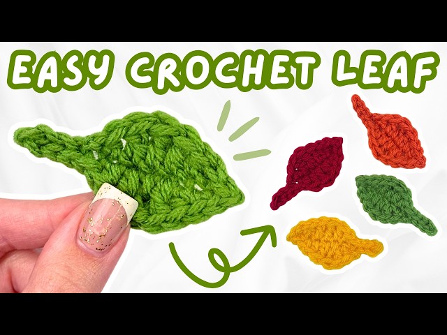 easy crochet leaf applique tutorial for BEGINNERS | how to crochet a leaf step-by-step 🍂