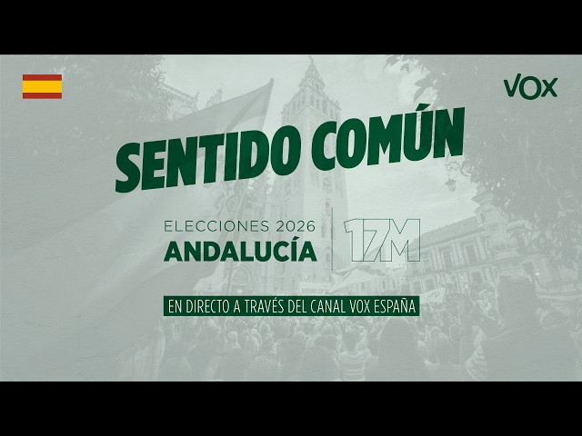 🔴 DIRECTO ELECCIONES EN ANDALUCÍA #17M  | Valoración de VOX