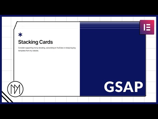 Stacking Cards with Elementor & GSAP - Tutorial