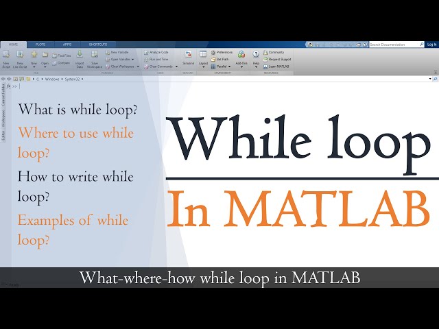 While loop in matlab | while loop syntax in matlab | While loop Matlab example | MATLAB TUTORIALS