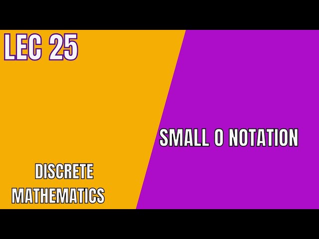 Small o Notation| Lecture 25