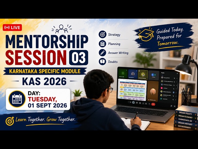 Mentorship Sesson - 03 + Live Doubt-Solving | KAS 2026 | Karnataka Specific Module | UPSC