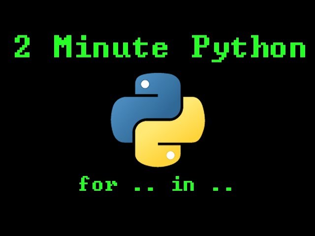 2 Minute Python - For Loops