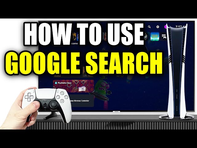 How To Use Google On PS5 - Easy Guide