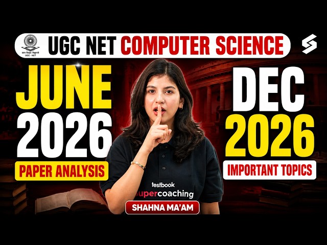UGC NET Computer Science Paper Analysis 2026 | UGC NET Computer Science Important Topics By Shahna