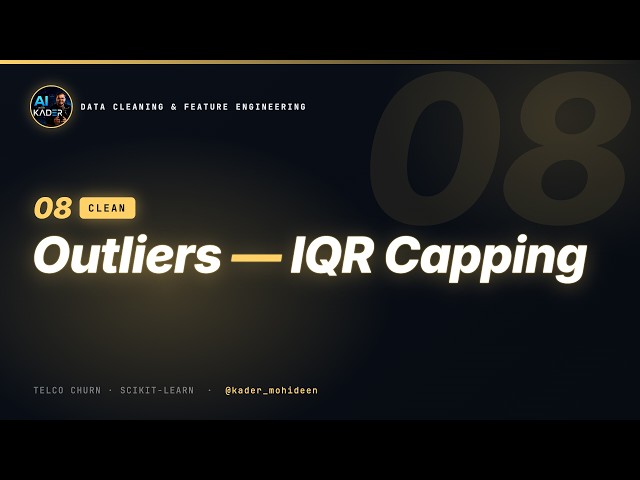 08. Outlier Detection & Treatment | Data Cleaning & Feature Engineering