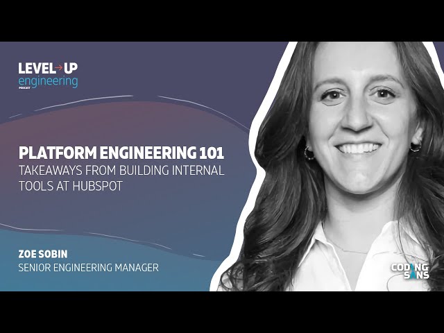 Platform Engineering 101: Takeaways from Building Internal Tools at HubSpot