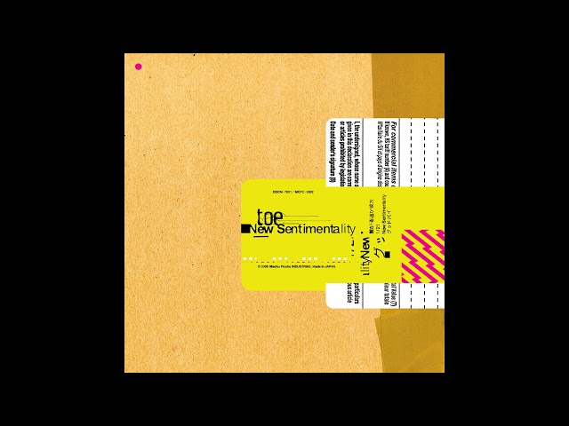 Toe - New Sentimentality EP (2006) [Full Album]