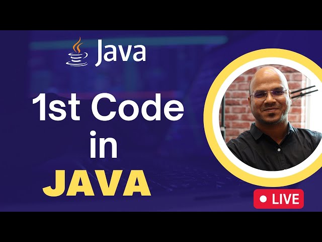 First Code in Java | Full Stack Java Developer