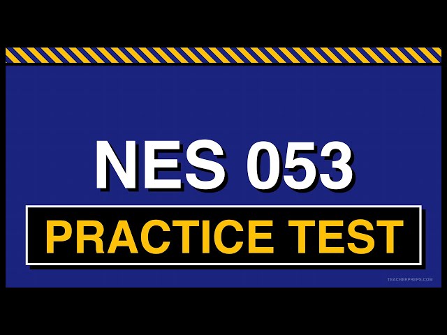 NES 053 Practice Test | Assessment of Professional Knowledge: Elementary (053) | Free Sample 2026