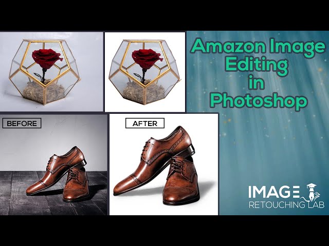 Amazon Product Photo Editing Tutorial (2020) | Image Retouching Lab