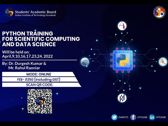 Day 3 Part 1 | Python for Scientific Computing and Data Science | IIT Guwahati