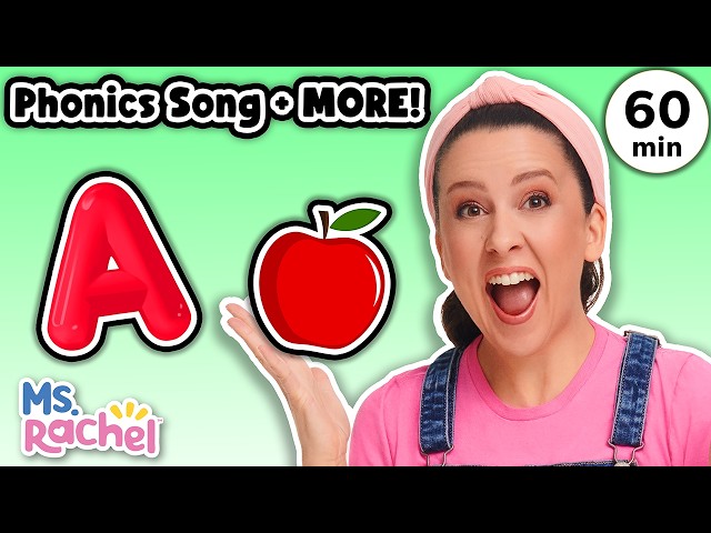 Phonics Song + More Kids Songs & Nursery Rhymes - Learn Letter Sounds - Videos for Kids - Ms Rachel