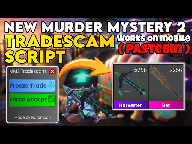 MM2 Trade-Scam Script Pastebin 2026! 🗡️🌊 Freeze Trade, Force Accept | OP, Keyless!