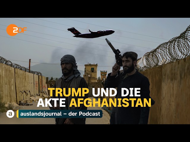 Trump und die Akte Afghanistan - Folge 1: Schande | auslandsjournal Podcast