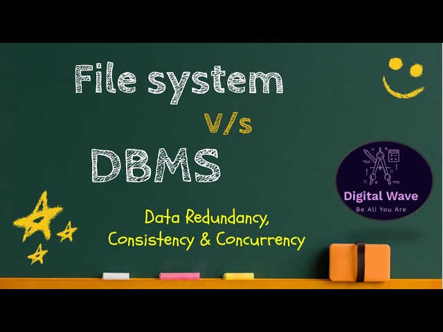 2. File System vs Database in DBMS | Data Redundancy, Consistency & Concurrency |  DBMS Tutorials