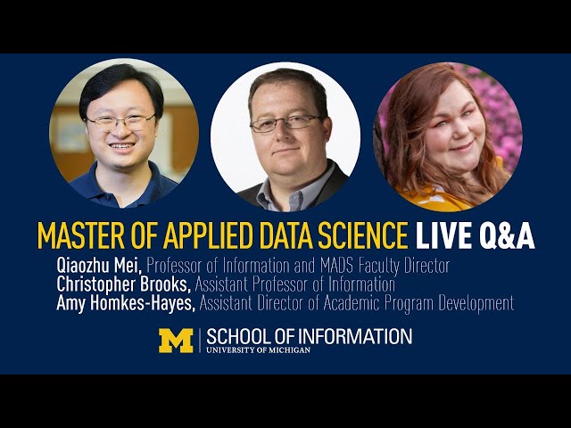 Master of Applied Data Science Live Q&A with Faculty