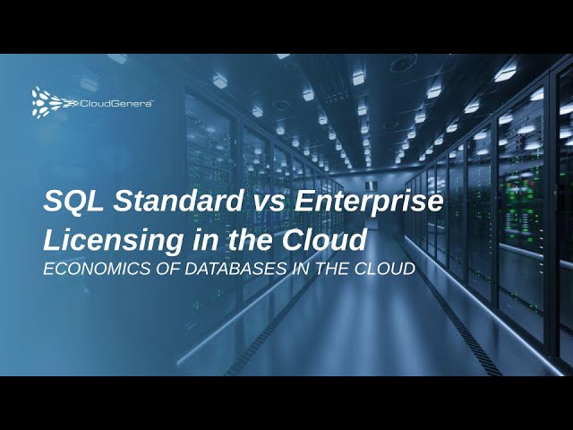SQL Standard vs SQL Enterprise Licensing in the Cloud