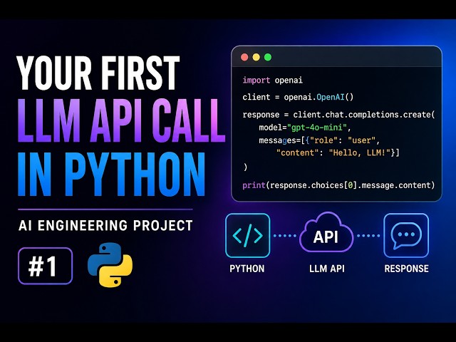 Your First LLM API Call in Python | AI Engineering Project #1